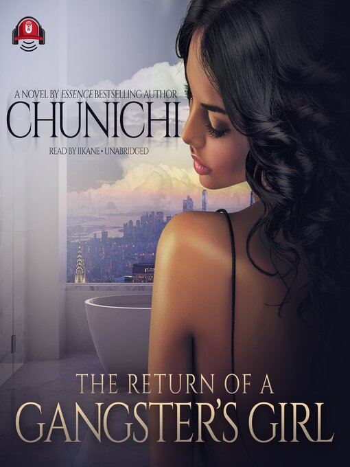 Title details for The Return of a Gangster's Girl by Chunichi - Available